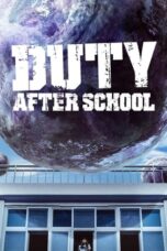 Duty After School